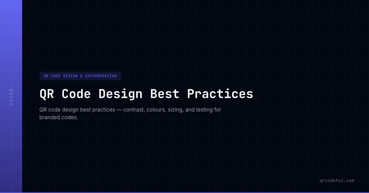 QR Code Design Best Practices — QRCodeFYI
