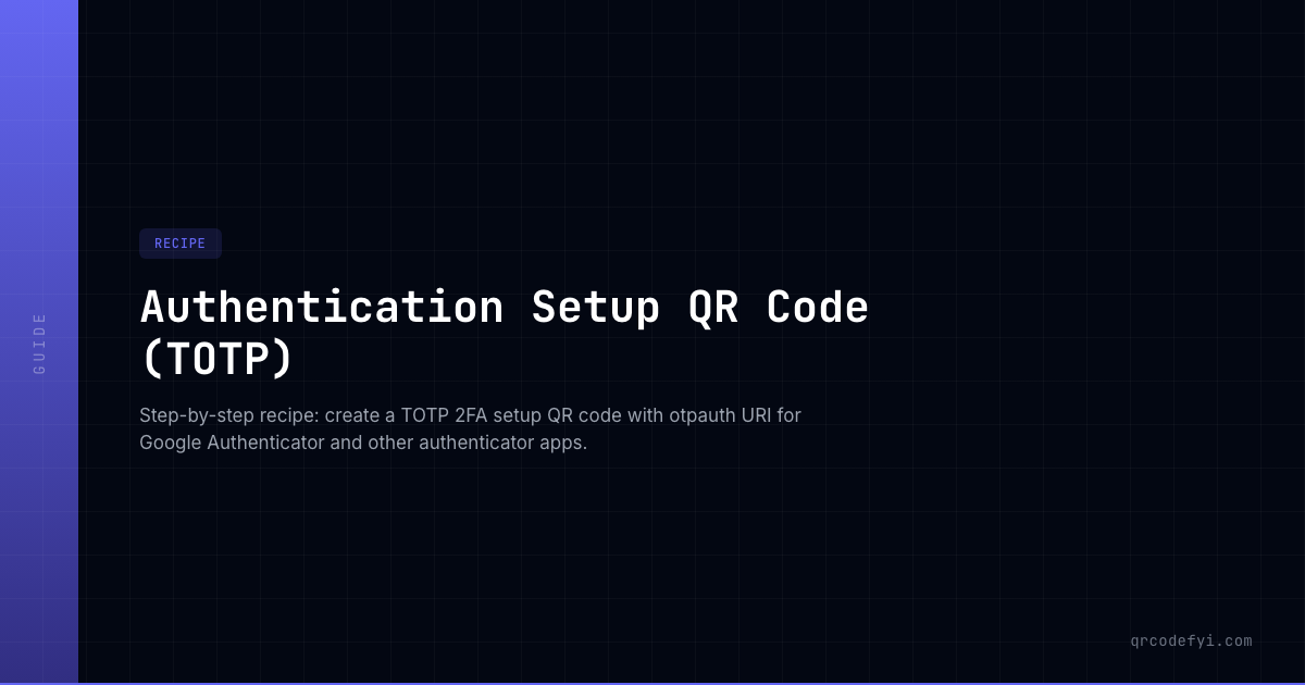 Authentication Setup QR Code (TOTP) — QRCodeFYI